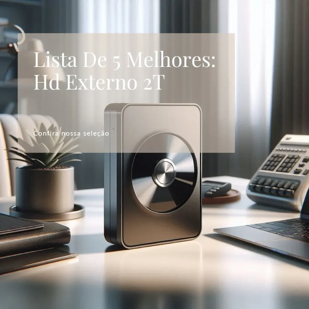 Lista de 5 Melhores: hd externo 2 tera Toshiba