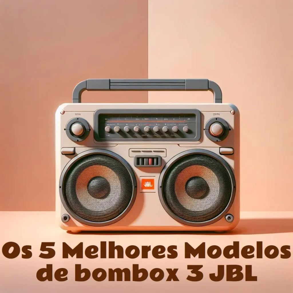 Os 5 Melhores Modelos de  bombox 3 JBL