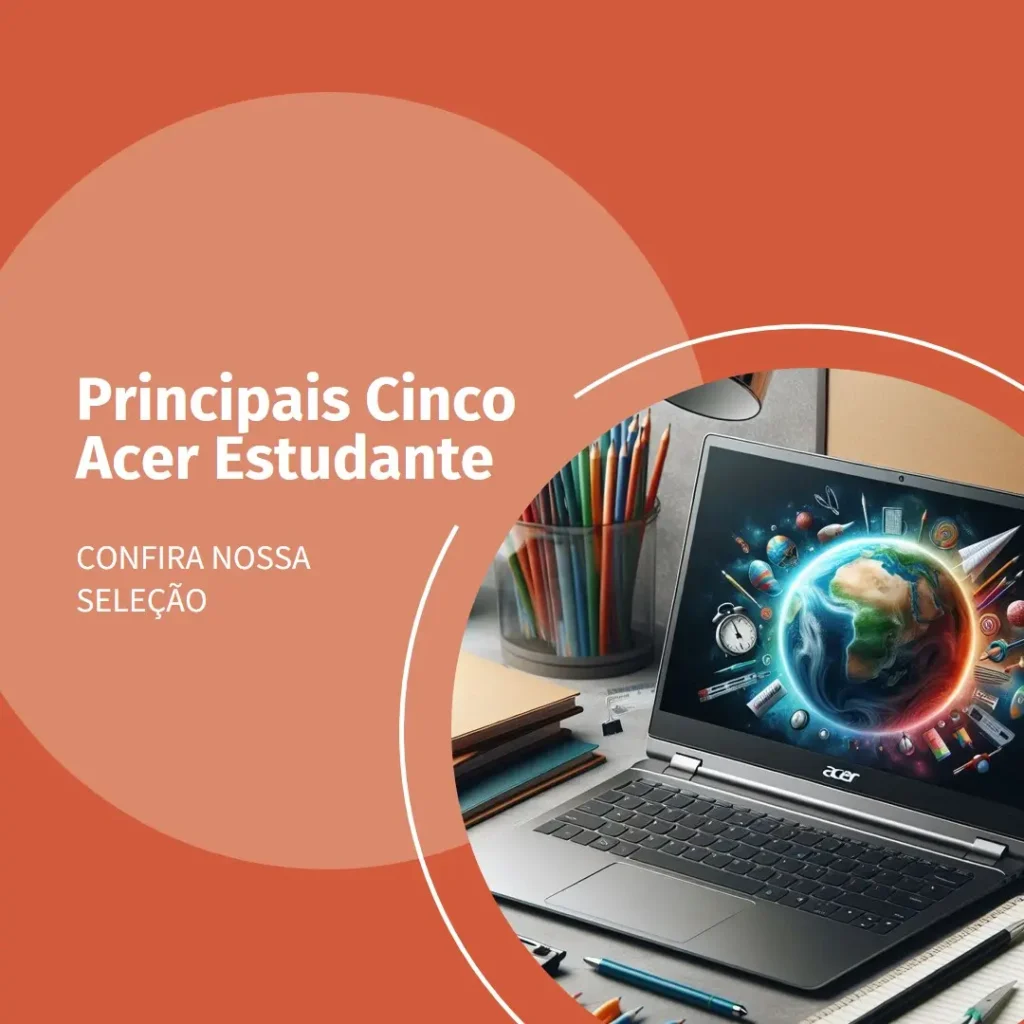 Principais Cinco Acer estudante