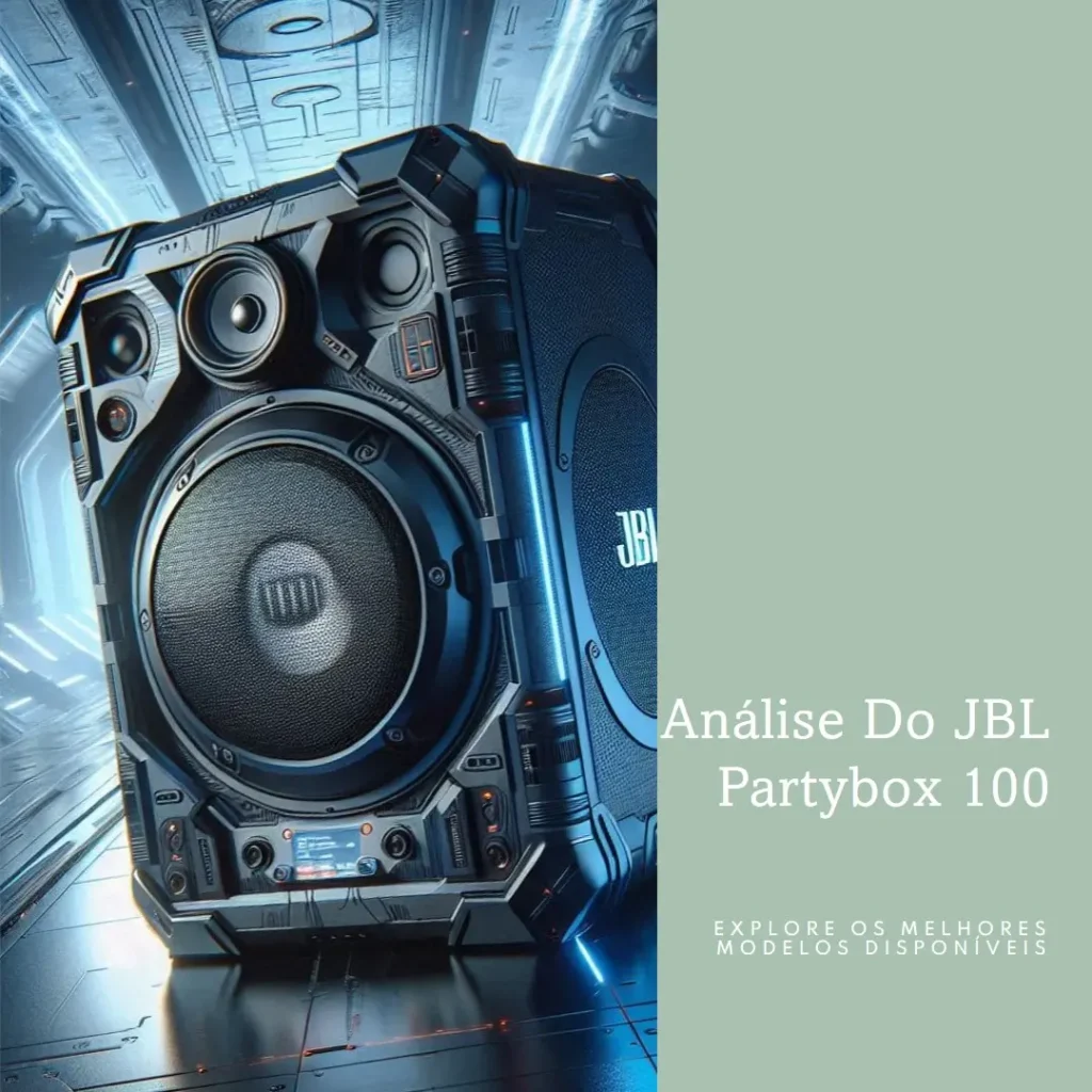 Cinco Melhores Modelos de caixa JBL partybox 100