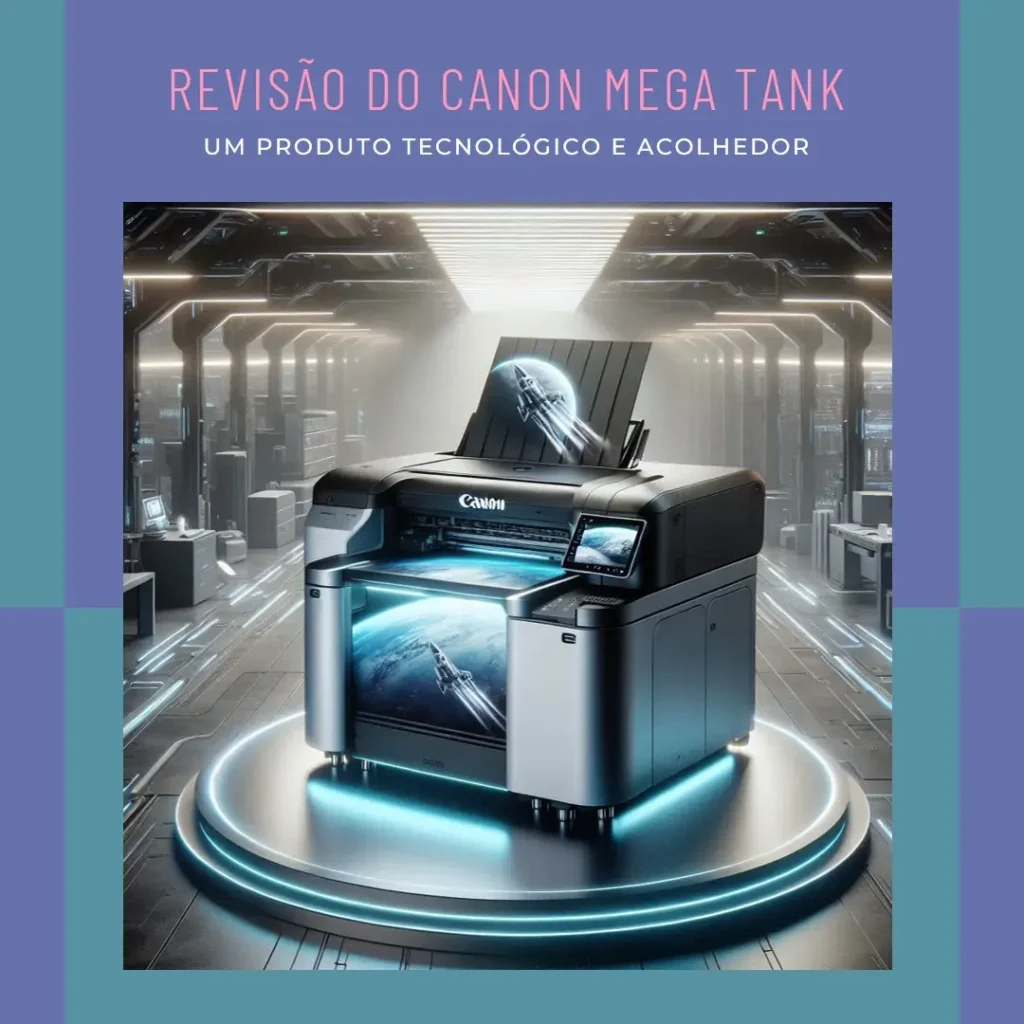 Principais 5 Canon Mega Tank