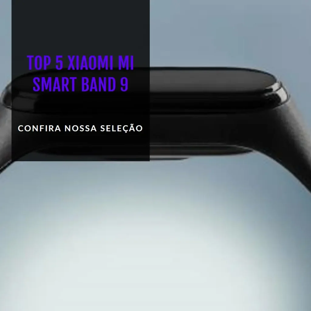Top 5 Xiaomi mi smart band 9