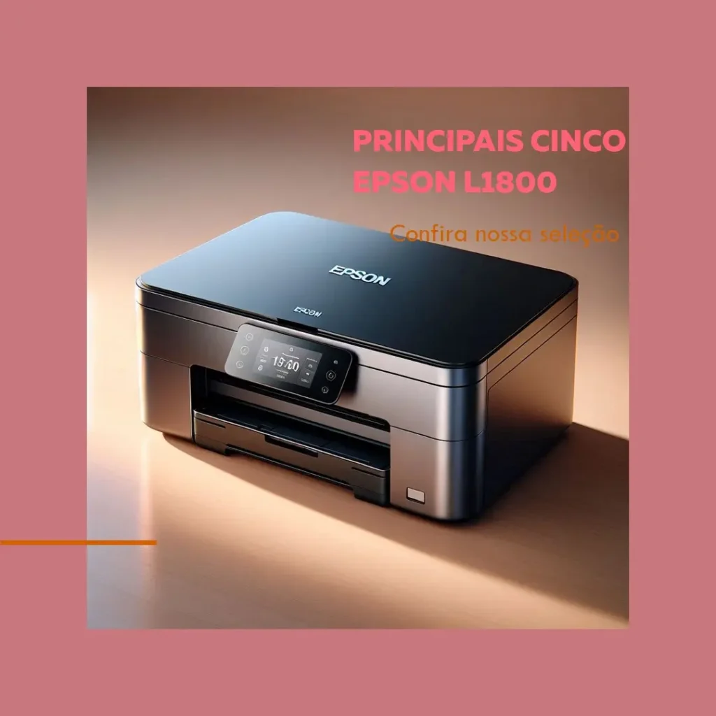 Principais Cinco Epson l1800