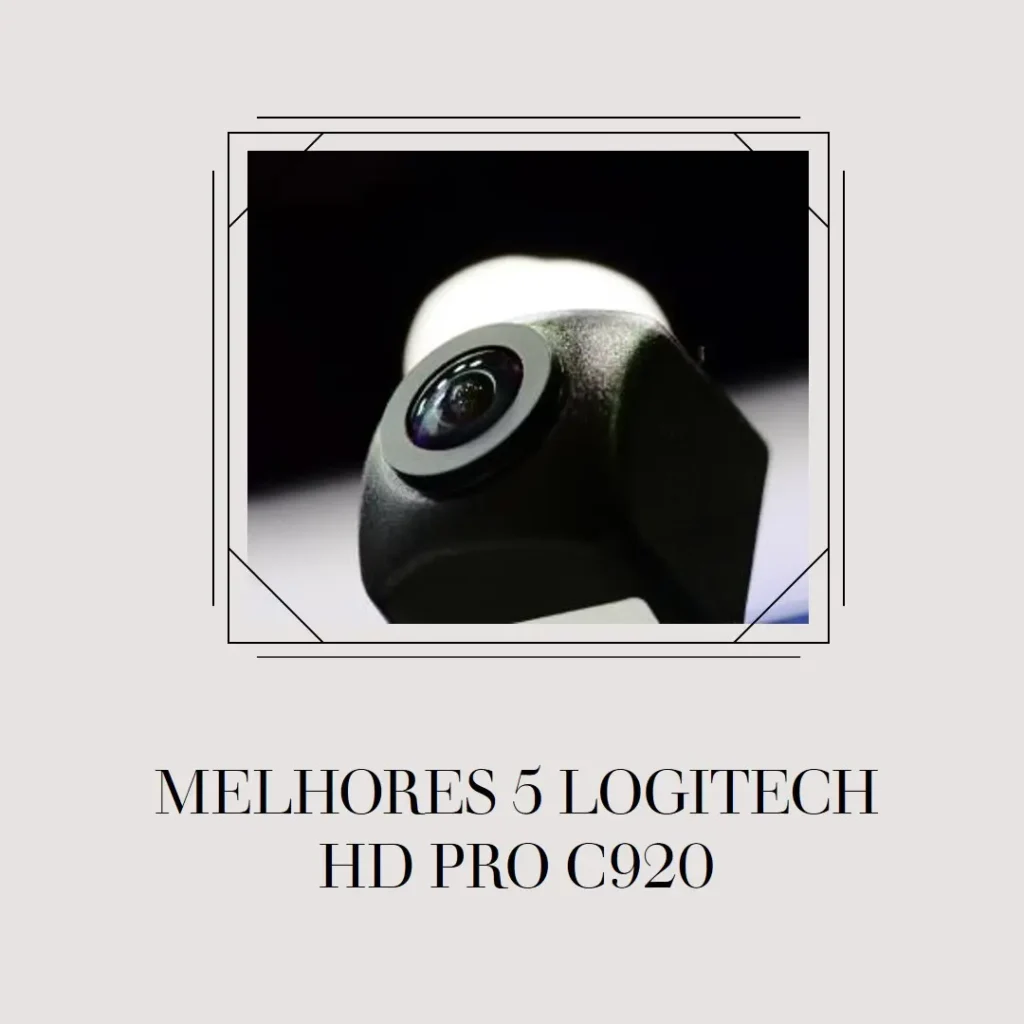 Melhores 5 Logitech hd pro c920 webcam