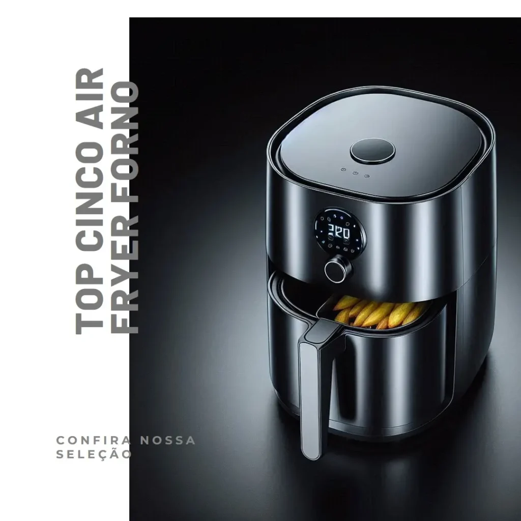 Top Cinco Air Fryer forno