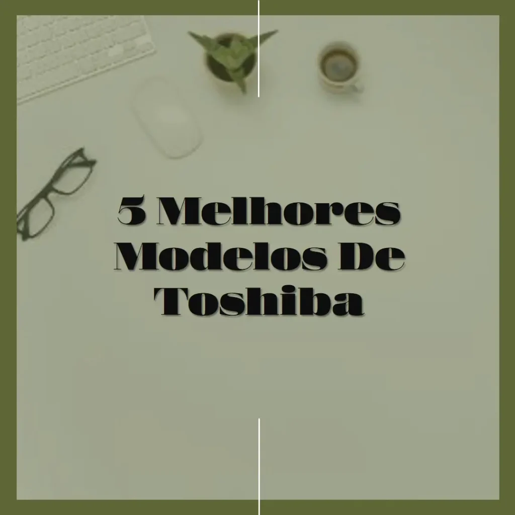 5 Melhores Modelos de Toshiba canvio basics