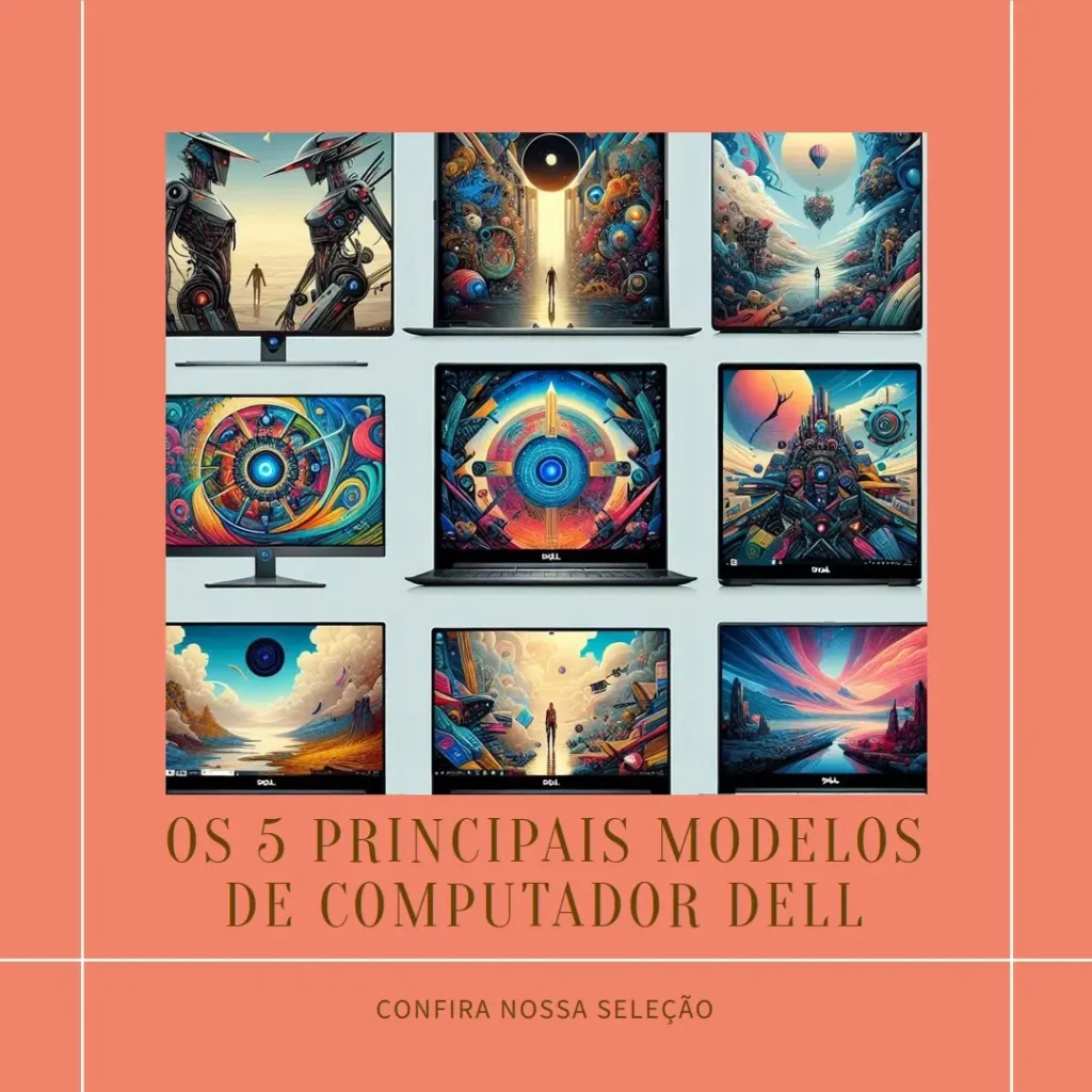 Os 5 Principais Modelos de computador dell completo