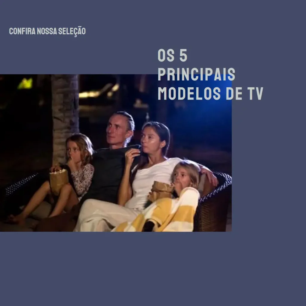 Os 5 Principais Modelos de televisão 32 Semp Toshiba