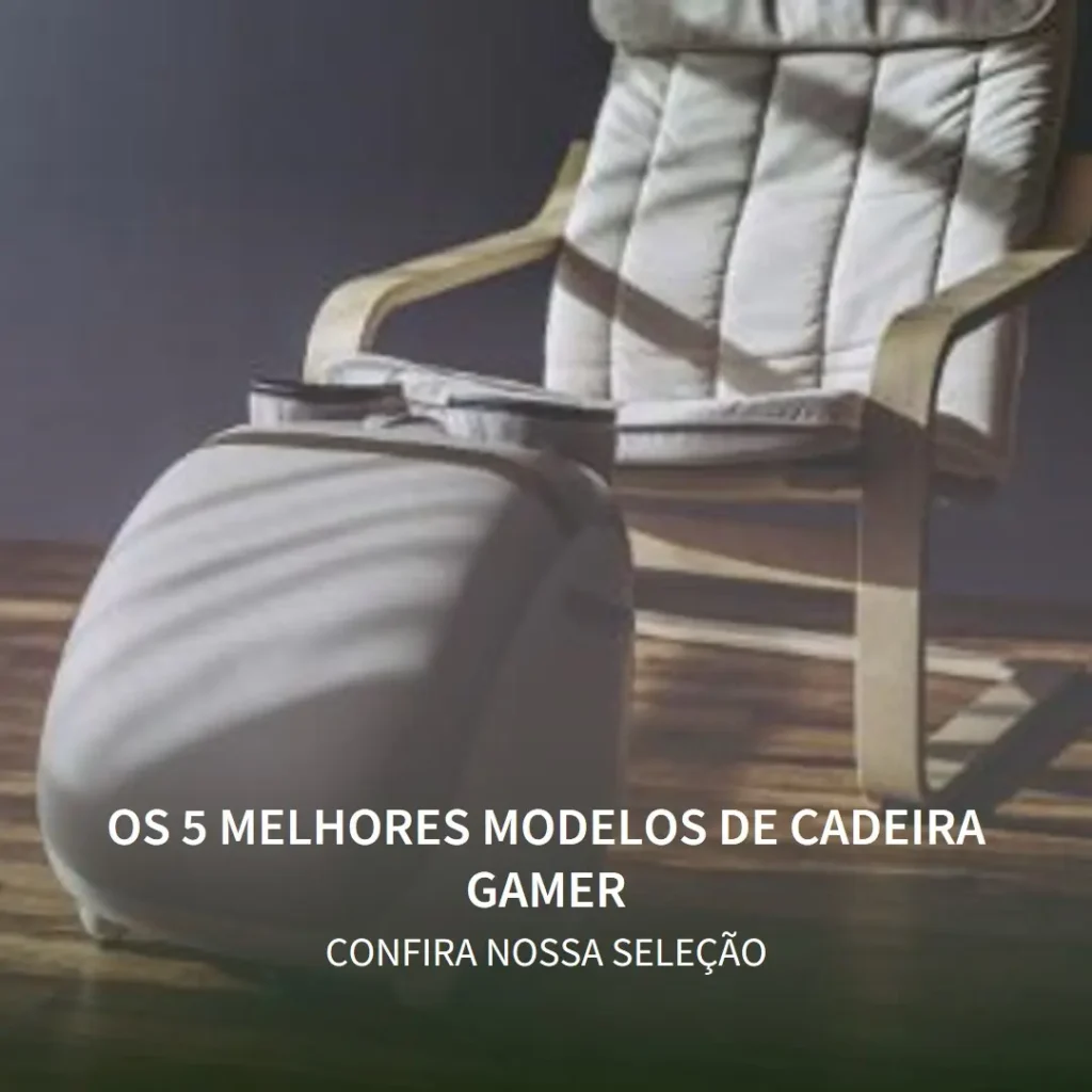 Os 5 Melhores Modelos de  cadeira gamer pra jogar por horas