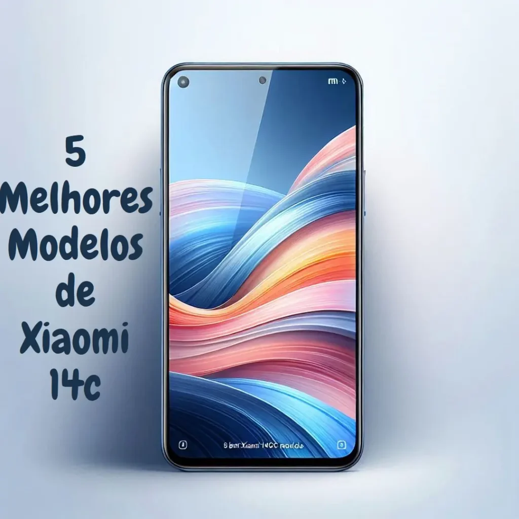 5 Melhores Modelos de celular Xiaomi 14c