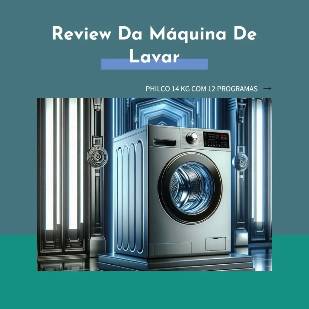 Máquina de Lavar Philco 14 Kg com 12 Programas