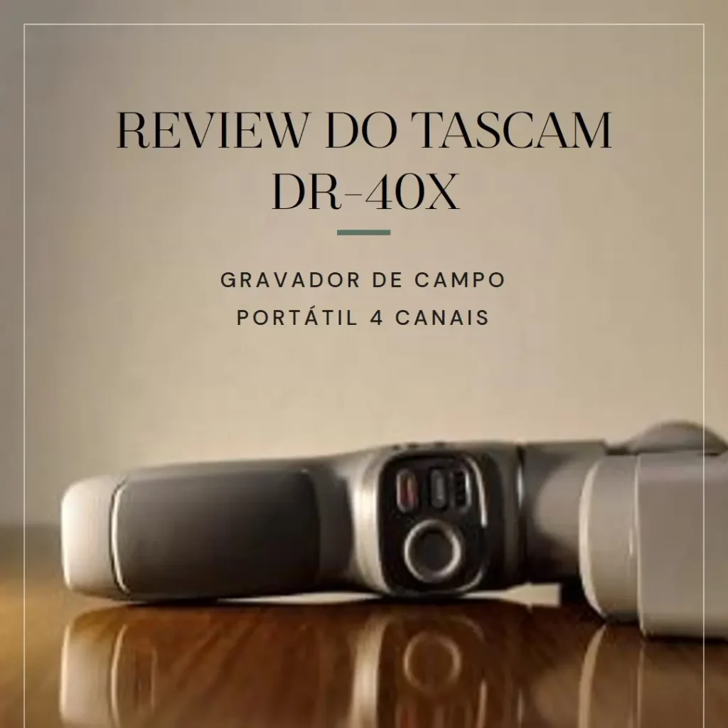 Tascam DR-40X Gravador de Campo Portátil 4 Canais