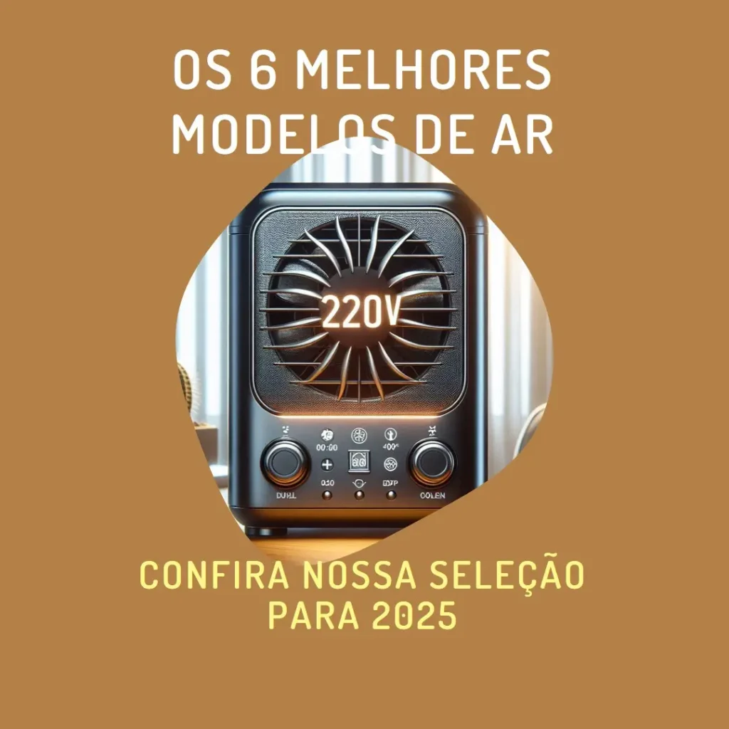 “Ar Condicionado Portátil 220V” Os 6 Melhores Modelos