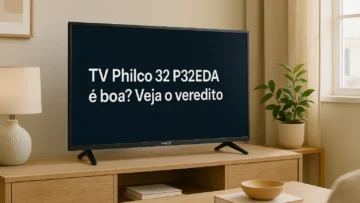 TV Philco 32 P32EDA é boa? Veja o veredito