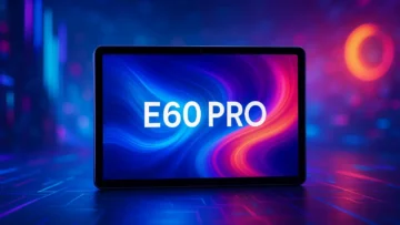 Tablet E60 PRO surpreende nos testes