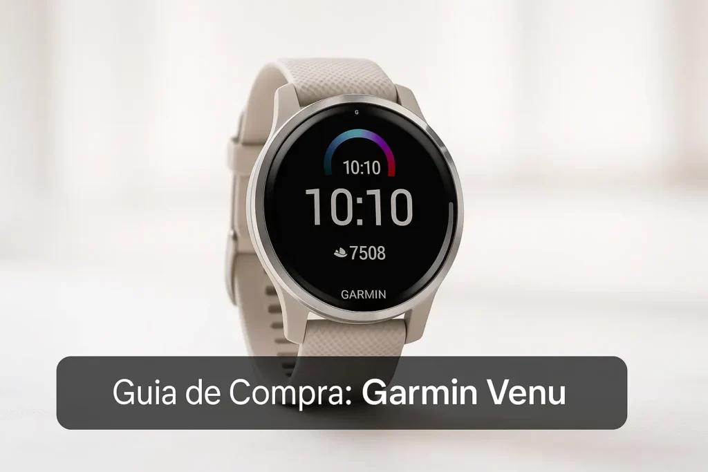 5 Melhores Garmin Venu em 2025: Desempenho, Estilo e Avaliações