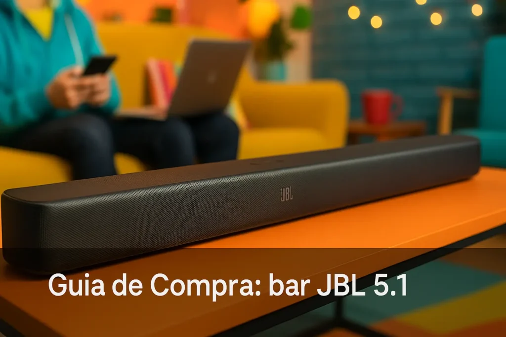5 Melhores bar JBL 5.1 para Som de Cinema em Casa