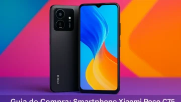 Guia de Compra Melhores Smartphone Xiaomi Poco C75 2025