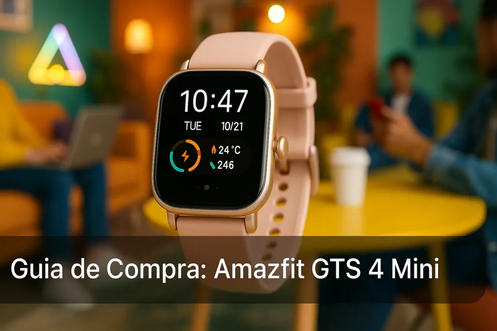 Guia de Compra: 5 Melhores Amazfit GTS 4 Mini e Alternativas