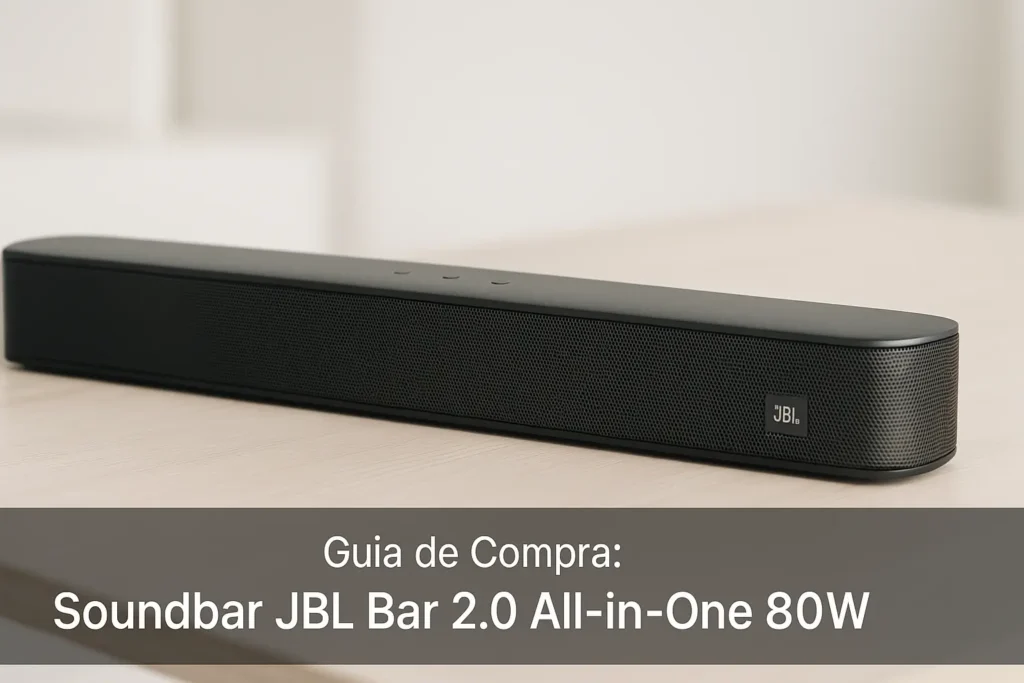 Guia de Compra: 5 Soundbars JBL com Som Imersivo para sua Casa